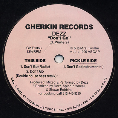 Dezz - Don't Go | Gherkin Records (GKE1063)