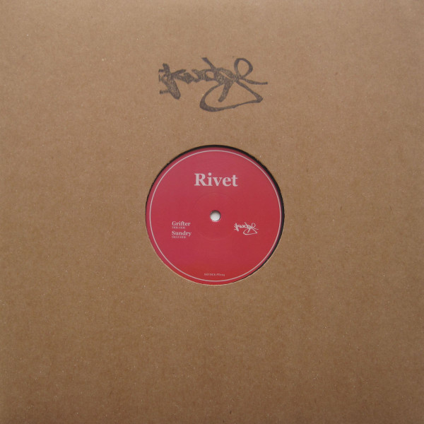 Rivet - Grifter/Sundry | Skudge Presents (SKUDGE-PT005) - 3