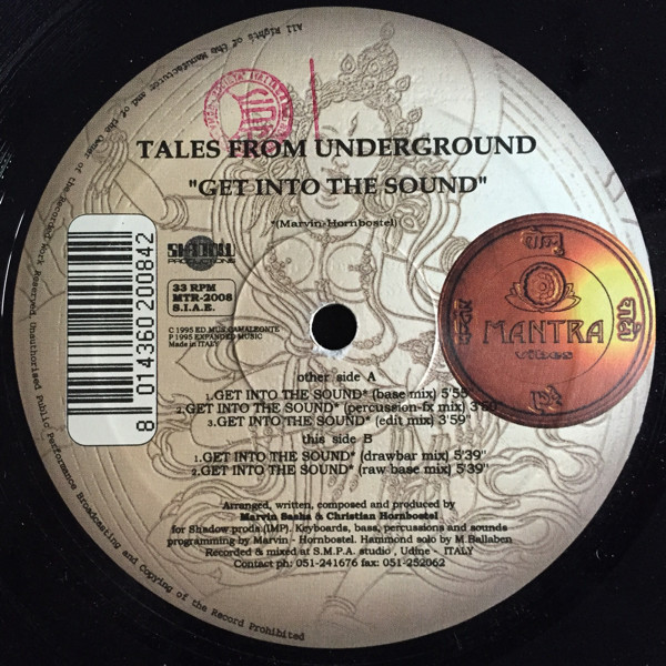 Tales From Underground - Get Into The Sound | Mantra Vibes (MTR 2008) - 2