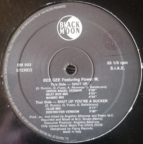 Bee Gee Featuring Power M. - Shut Up | Black Moon (BM 003) - main Bee Gee Featuring Power M. - Shut Up | Black Moon (BM 003) - main