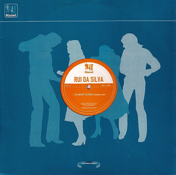 Rui Da Silva - So Move Closer | Kismet (KMT 121) - main Rui Da Silva - So Move Closer | Kismet (KMT 121) - main
