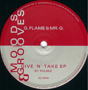 G Flame & Mr. G - Give 'N' Take EP | Moods & Grooves (MG006) - 2
