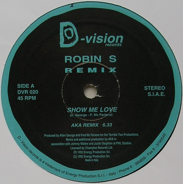 Robin S - Show Me Love (Remix) | D:vision Records (DVR 020) - 2