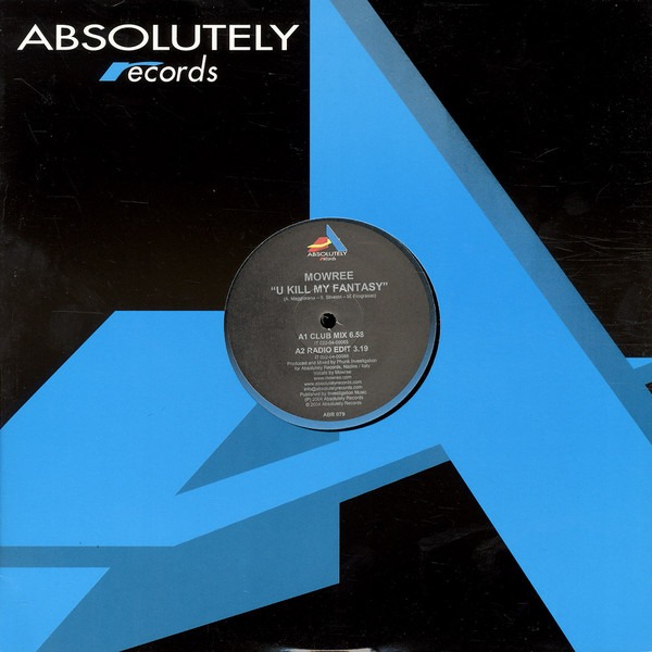 Mowree - U Kill My Fantasy | Absolutely Records (ABR 079) - main