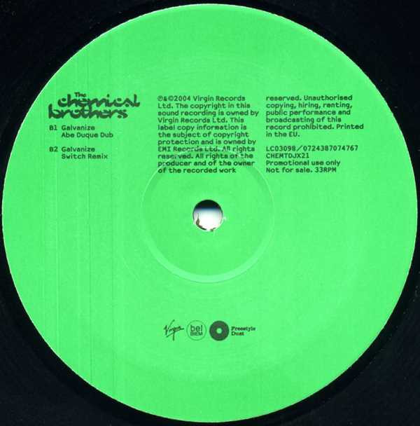 The Chemical Brothers - Galvanize | Freestyle Dust (CHEMTDJX21) - 4 The Chemical Brothers - Galvanize | Freestyle Dust (CHEMTDJX21) - 4