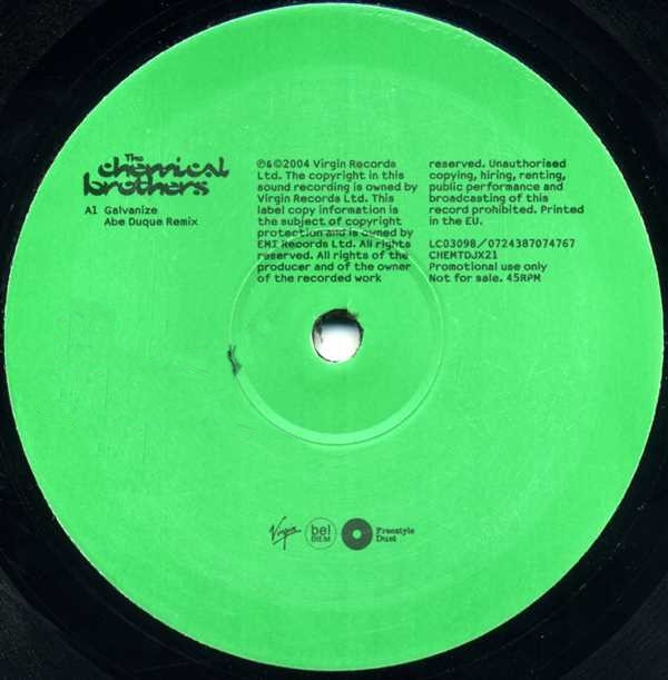 The Chemical Brothers - Galvanize | Freestyle Dust (CHEMTDJX21) - 3 The Chemical Brothers - Galvanize | Freestyle Dust (CHEMTDJX21) - 3