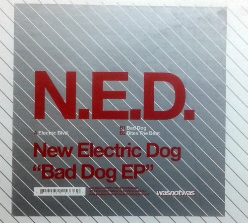 New Electric Dog - Bad Dog EP | Was Not Was (WNW007) - 5