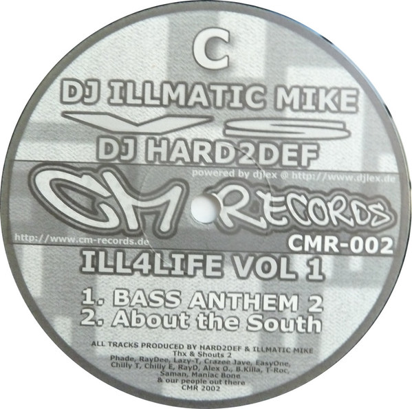 DJ Illmatic Mike vs Dj Hard2Def - Ill4Life Vol 1 | CM-Records (CMR-002)