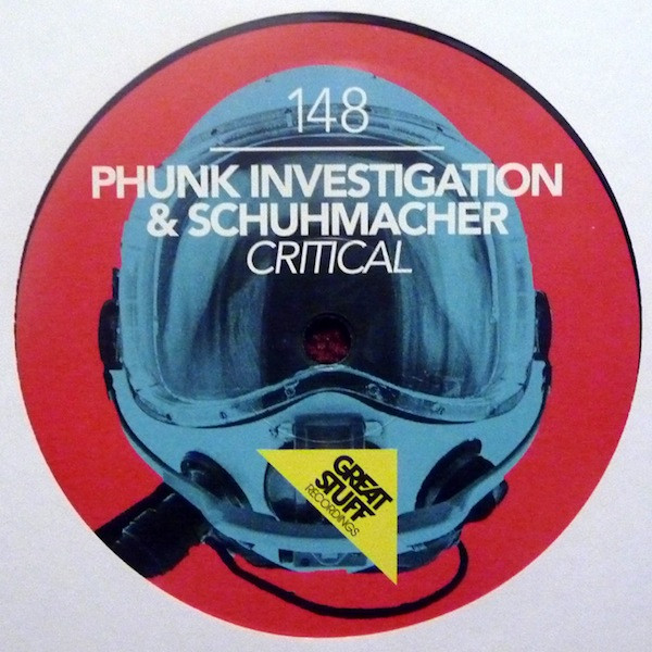 Phunk Investigation & Schuhmacher - Critical | Great Stuff Recordings (GSR148) - 2 Phunk Investigation & Schuhmacher - Critical | Great Stuff Recordings (GSR148) - 2