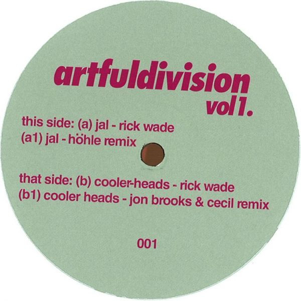 Rick Wade - Artfuldivision Vol1. | ArtfulDivision (AD001)
