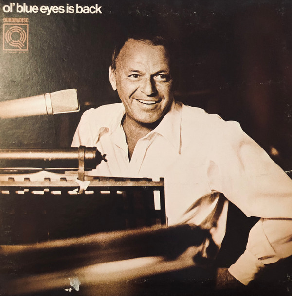 Frank Sinatra - Ol' Blue Eyes Is Back | Reprise Records (FS4 2155)