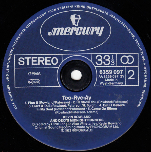 Kevin Rowland & Dexys Midnight Runners - Too-Rye-Ay | Mercury (6359 097) - 4 Kevin Rowland & Dexys Midnight Runners - Too-Rye-Ay | Mercury (6359 097) - 4