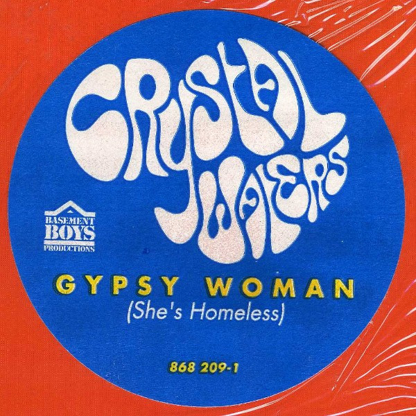 Crystal Waters - Gypsy Woman (She's Homeless) | Mercury (868 209-1) - 7