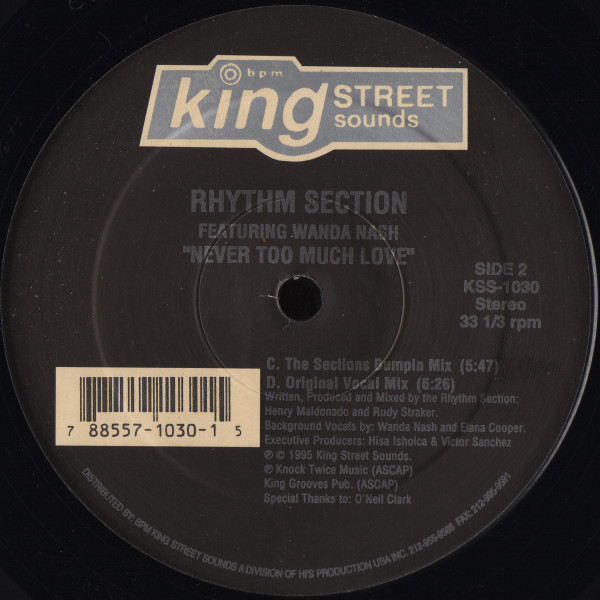 Rhythm Section Featuring Wanda Nash - Never Too Much Love | BPM King Street Sounds (KSS-1030) - 2