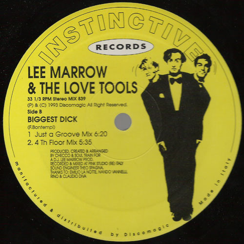 Lee Marrow & Love Tools - Biggest Dick | Instinctive Records (MIX 839) - 2