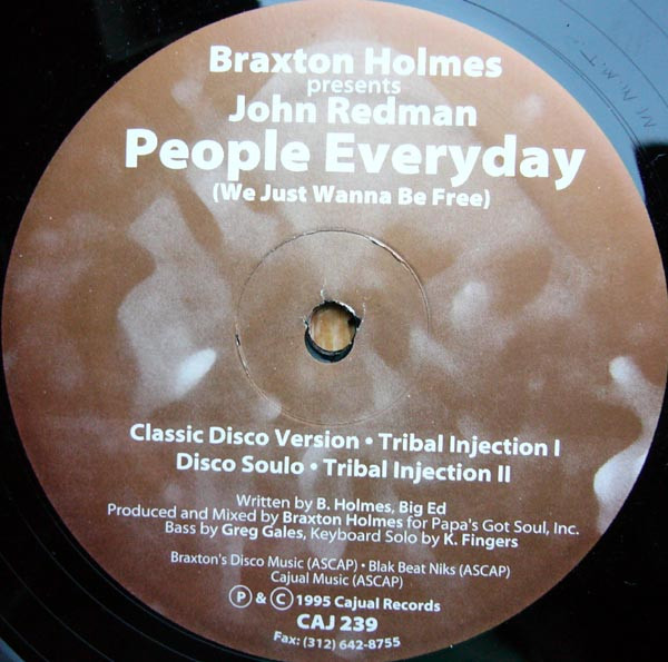 Braxton Holmes Presents John Redmond - People Everyday (We Just Wanna Be Free) | Cajual Records (CAJ 239)
