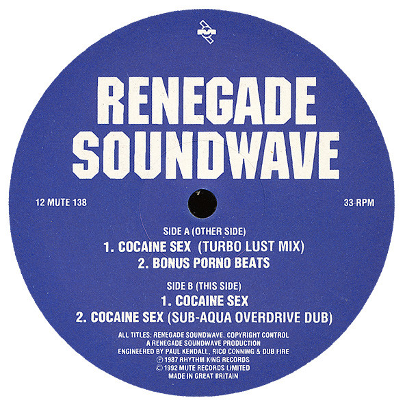 Renegade Soundwave - Cocaine Sex | Mute (12 MUTE 138) - 4