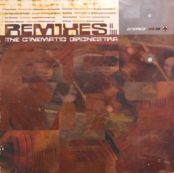 The Cinematic Orchestra - Remixes 98 - 2000 | Ninja Tune (ZEN 50)