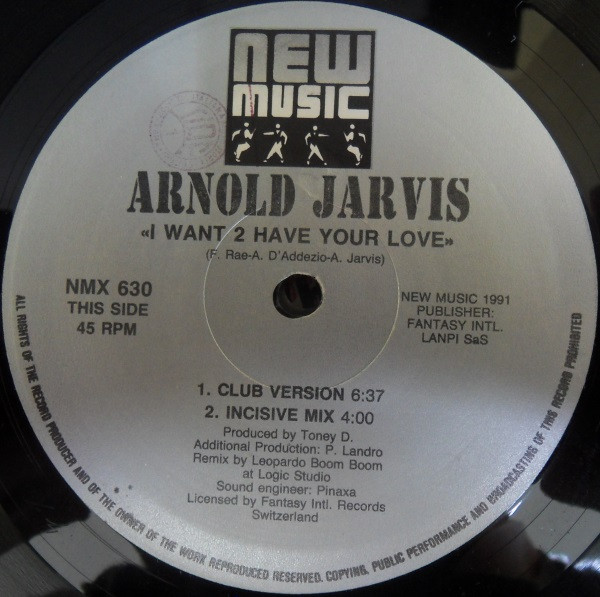 Arnold Jarvis - I Want 2 Have Your Love | New Music International (NMX 630) - 2 Arnold Jarvis - I Want 2 Have Your Love | New Music International (NMX 630) - 2