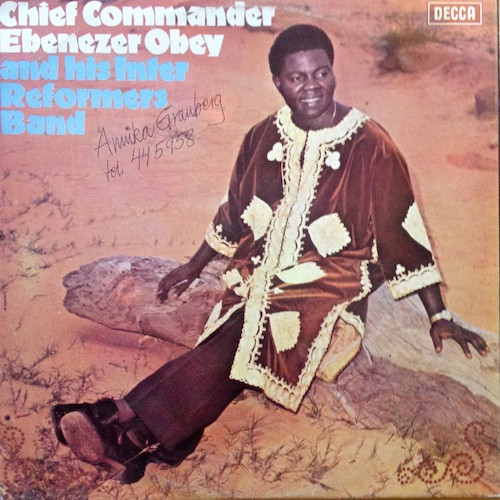 Chief Commander Ebenezer Obey And His Inter-Reformers Band - Chief Commander Ebenezer Obey And His Inter-Reformers Band | Decca (WAPS 358)