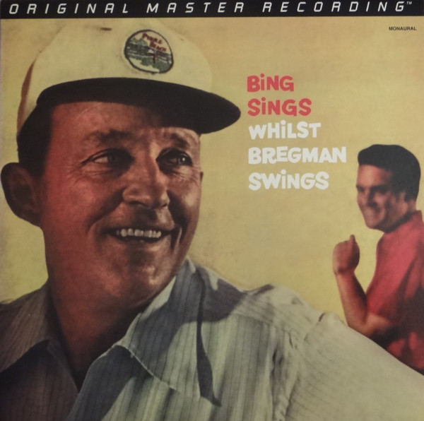 Bing Crosby & Buddy Bregman - Bing Sings Whilst Bregman Swings | Mobile Fidelity Sound Lab (MFSL 1-260)