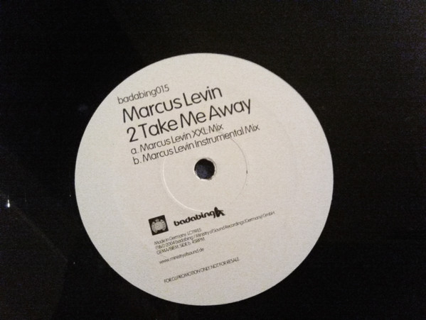 Marcus Levin - 2 Take Me Away | Badabing (badabing015)