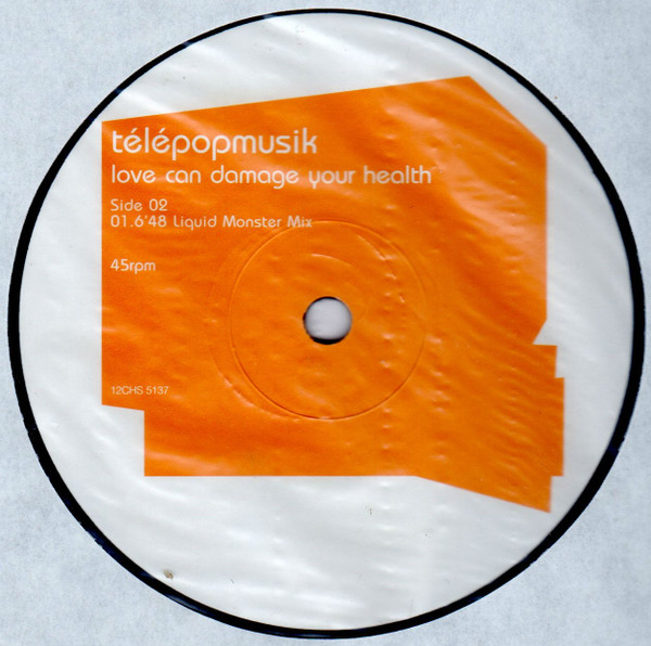 Télépopmusik - Love Can Damage Your Health | Chrysalis (12CHS 5137) - 4