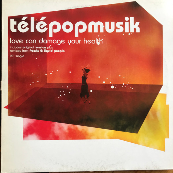 Télépopmusik - Love Can Damage Your Health | Chrysalis (12CHS 5137) - main