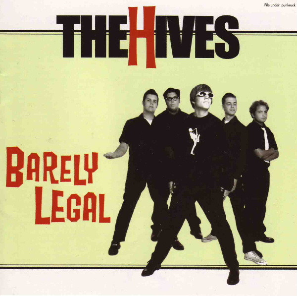 The Hives - Barely Legal | Burning Heart Records (BHR 068)