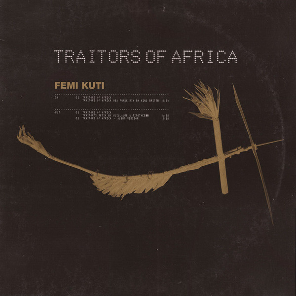 Femi Kuti - Traitors Of Africa | Sound Of Barclay (570 871-1)