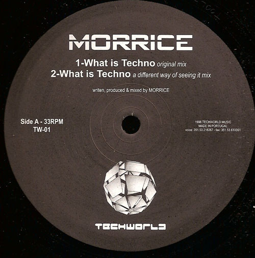 Morrice - What Is Techno | Techworld (TW 01)