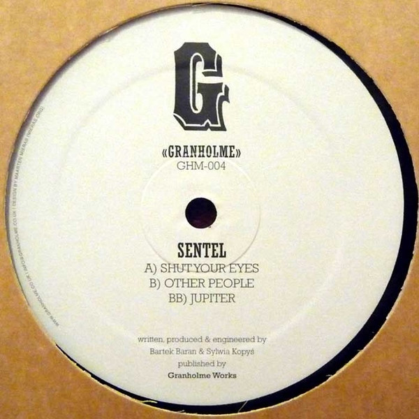Sentel - Shut Your Eyes | Granholme (GHM-004) - main