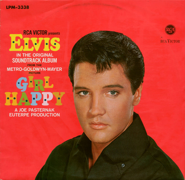 Elvis Presley - Girl Happy | RCA Victor (LPM-3338)