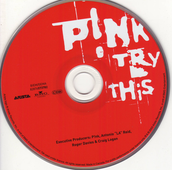 P!NK - Try This | Arista (82876573782) - 3