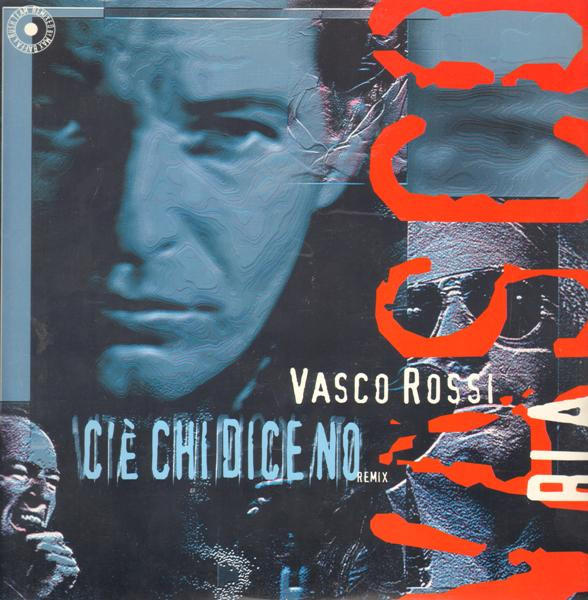 Vasco Rossi - C'È Chi Dice No (Remix) | No Colors (NC 008 MX)