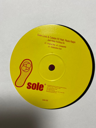 Sven Love & Catalan FC Featuring Paula Ralph - Just Keep Holding On | Sole Music (SOLE 032) - 4