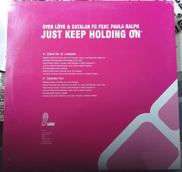 Sven Love & Catalan FC Featuring Paula Ralph - Just Keep Holding On | Sole Music (SOLE 032) - 2