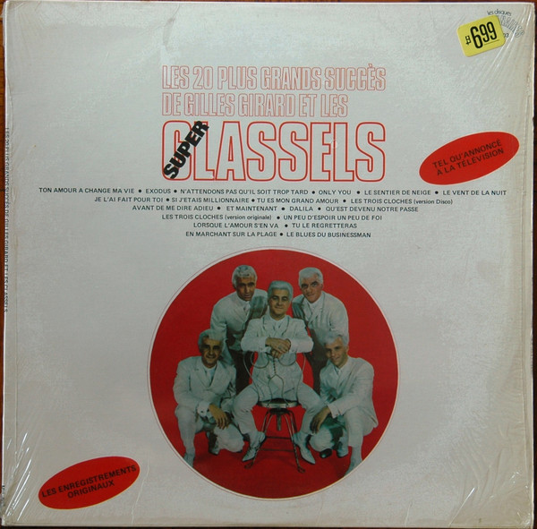 Les Classels - Les 20 Plus Grands Succès De Gilles Girard Et Les Super Classels | Les Disques Millionnaires (MIL-503)