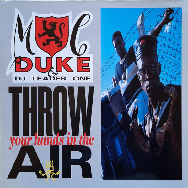 MC Duke & DJ Leader One - Throw Your Hands In The Air | BCM Records (BCM 12318)