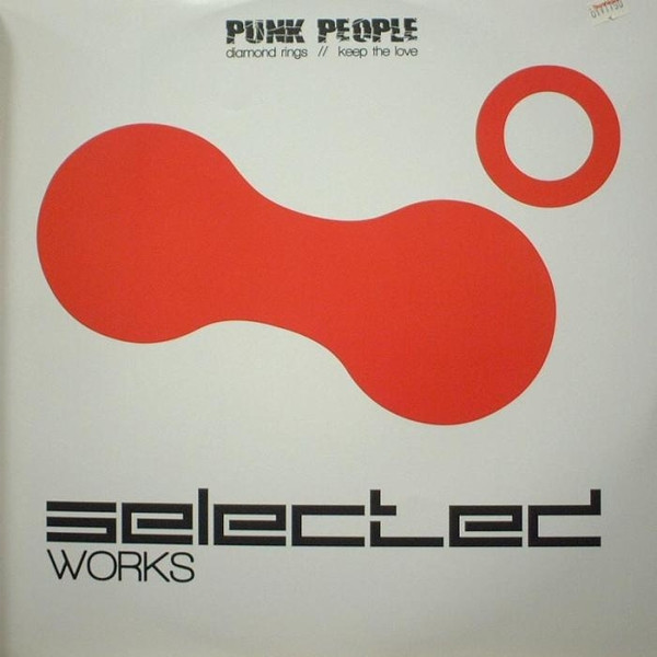 Punk People - Diamond Rings / Keep The Love | Selected Works (SW04) - main