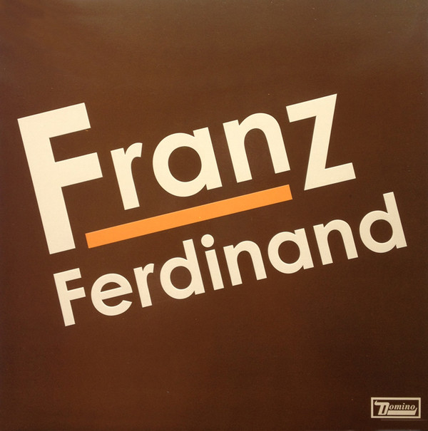 Franz Ferdinand - Franz Ferdinand | Domino (WIGLP136)