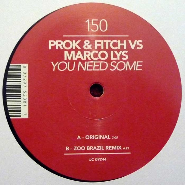 Prok & Fitch vs Marco Lys - You Need Some | Great Stuff Recordings (GSR150) - 2 Prok & Fitch vs Marco Lys - You Need Some | Great Stuff Recordings (GSR150) - 2