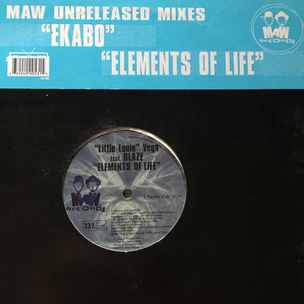 Masters At Work Featuring Wunmi / Louie Vega Feat. Blaze - Ekabo / Elements Of Life (Unreleased Mixes) | MAW Records (MAW-053) - main Masters At Work Featuring Wunmi / Louie Vega Feat. Blaze - Ekabo / Elements Of Life (Unreleased Mixes) | MAW Records (MAW-053) - main