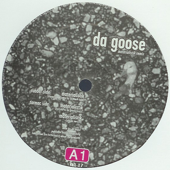 Da Goose - Materialistik Remix | A1 Records (a1-17)