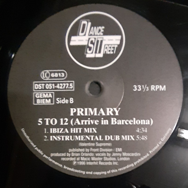 Primary - 5 To 12 (Arrive In Barcelona) | Dance Street (DST 051-4277.5) - 2 Primary - 5 To 12 (Arrive In Barcelona) | Dance Street (DST 051-4277.5) - 2