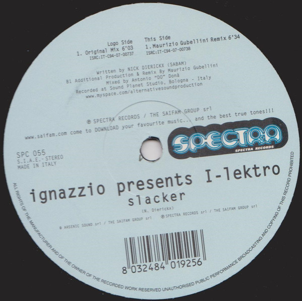 Ignazzio Presents I-Lectro - Slacker | Spectra Records (SPC 055) - main Ignazzio Presents I-Lectro - Slacker | Spectra Records (SPC 055) - main