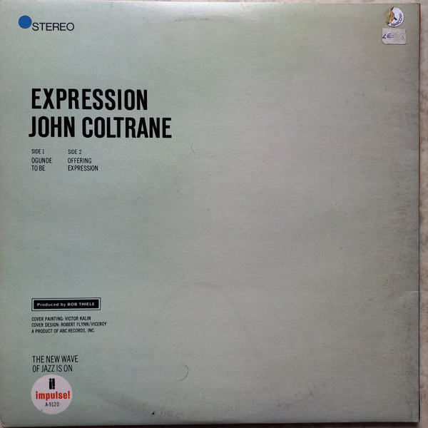 John Coltrane - Expression | Impulse! (A-9120) - 4 John Coltrane - Expression | Impulse! (A-9120) - 4