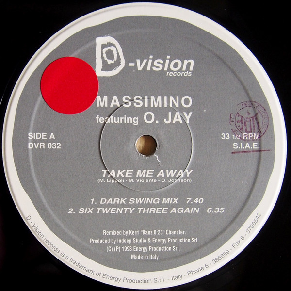 Massimino Lippoli Featuring O. Jay - Take Me Away (The Remixes) | D:vision Records (DVR 032) - 3