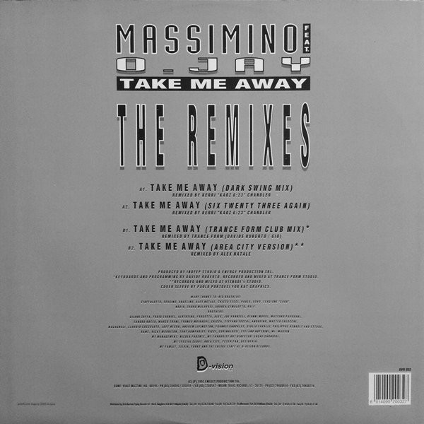 Massimino Lippoli Featuring O. Jay - Take Me Away (The Remixes) | D:vision Records (DVR 032) - 2
