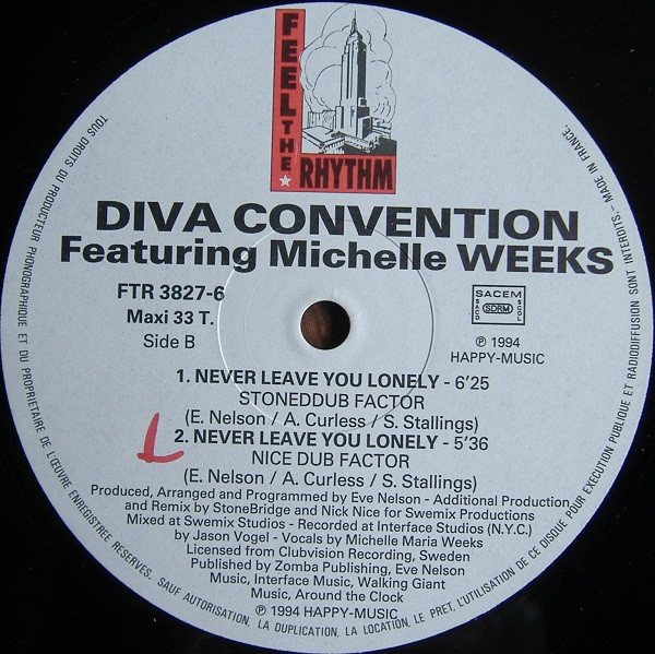 Diva Convention Featuring Michelle Weeks - Never Leave You Lonely | Feel The Rhythm (FTR 3827-6) - 4 Diva Convention Featuring Michelle Weeks - Never Leave You Lonely | Feel The Rhythm (FTR 3827-6) - 4